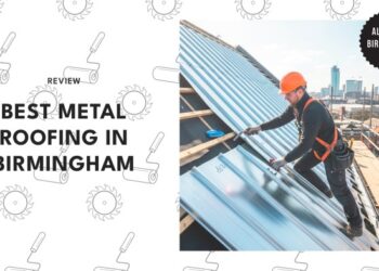 Top 5 Birmingham metal roofers known for top results